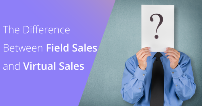 field sales vs virtual sales