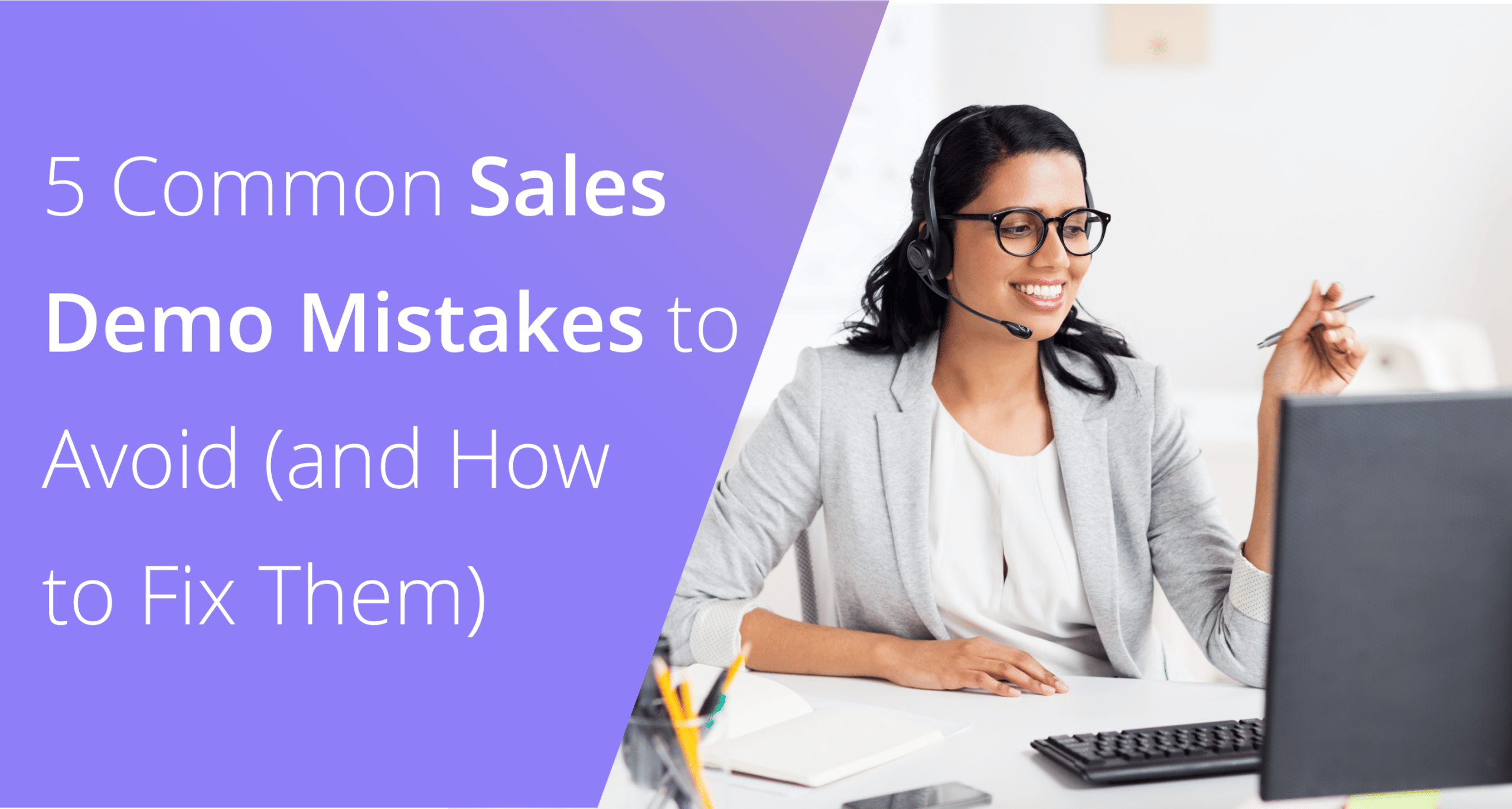 sales demo mistakes