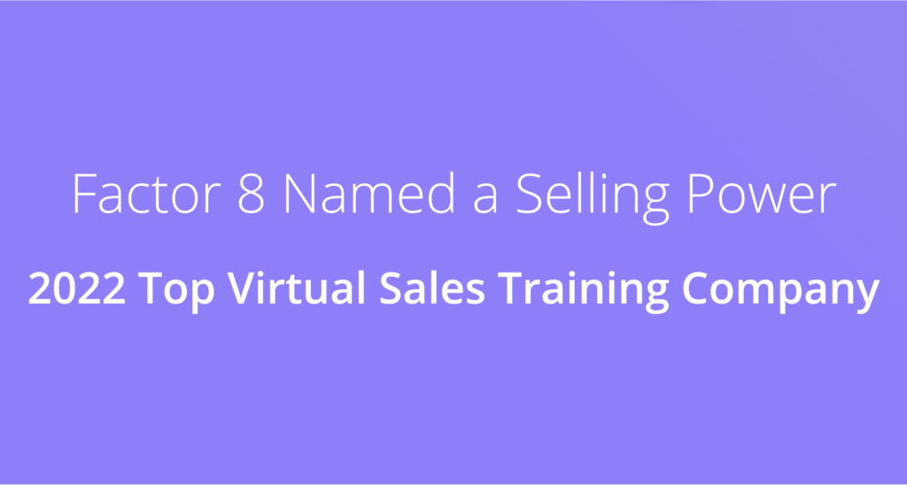 Top Virtual Sales Training Company Factor 8