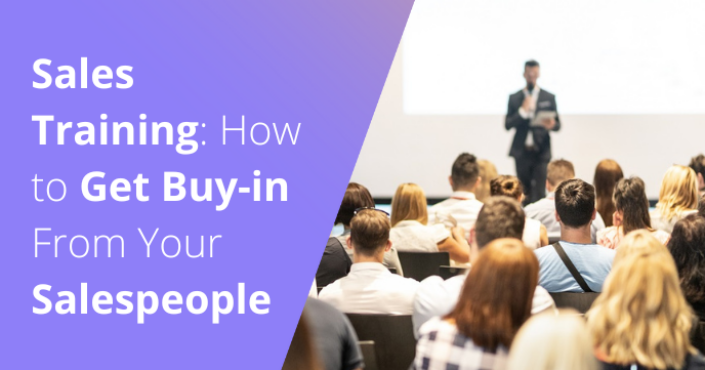 Sales Training: How to Get Buy-in From Your Salespeople