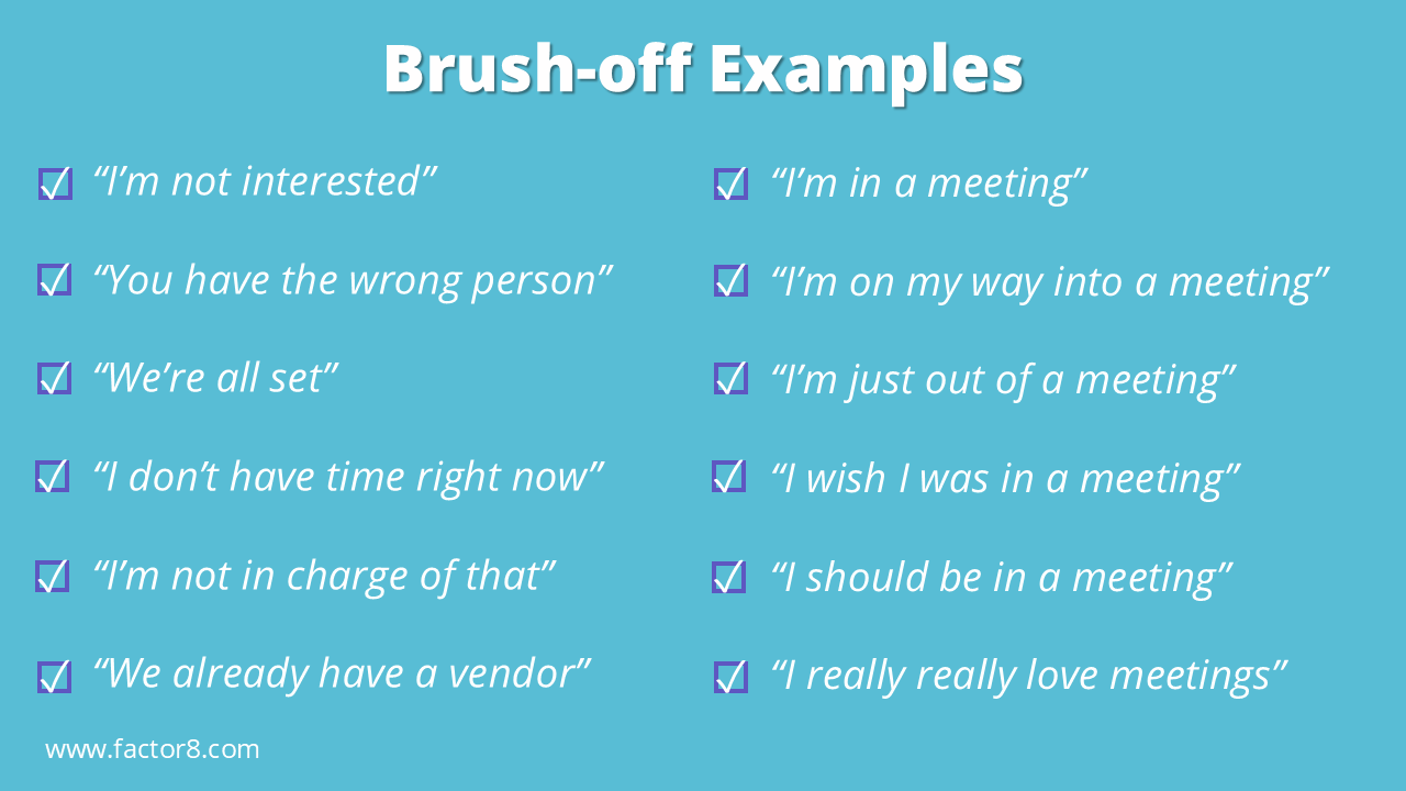 brush-off examples